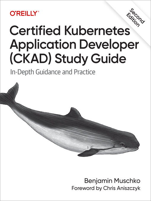 Cover image for Certified Kubernetes Application Developer (CKAD) Study Guide